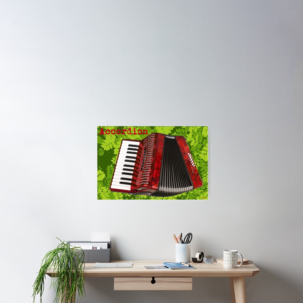 "Accordion The Polka King" Poster by Havocgirl Redbubble
