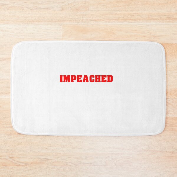 Item preview,  IMPEACHED. designed and sold by LIT BRANDS.