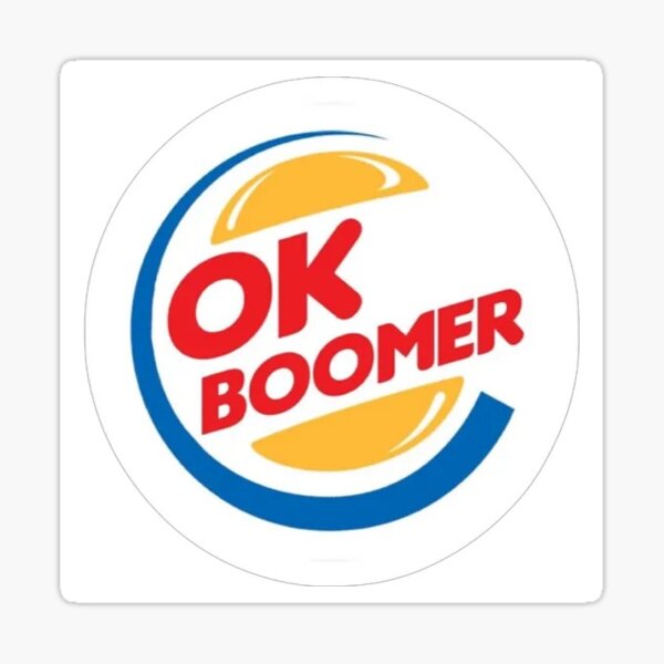 Ok Boomer Burger King Logo Sticker For Sale By Bundojl Redbubble 9861
