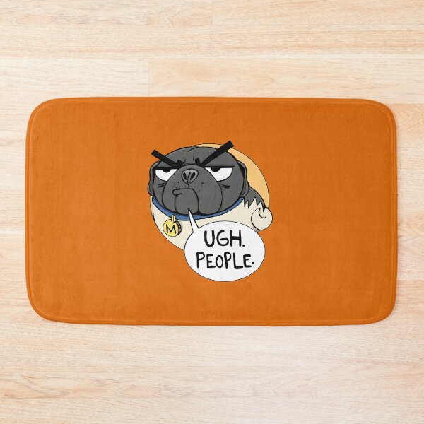 Item preview, Ugh. People. -Miserable Mister Max the Pug designed and sold by Melissa Kleynowski.