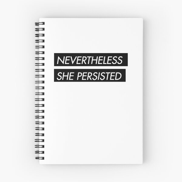 Item preview, Nevertheless, she persisted designed and sold by miluri.