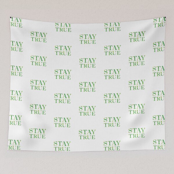 Item preview, Stay true designed and sold by miluri.