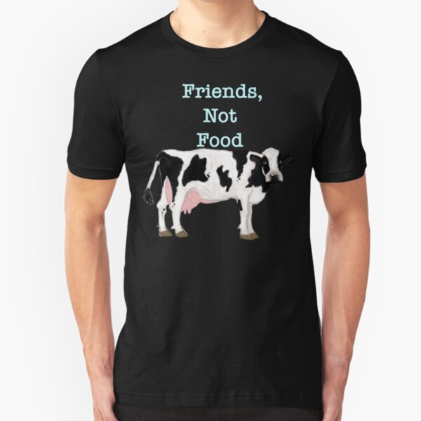 Friends Not Food Cow Slim Fit T-Shirt