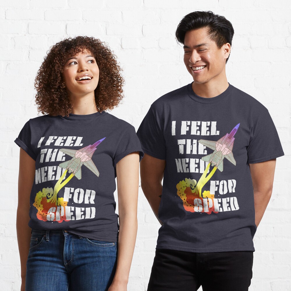 Top Gun I Feel The Need for Speed Shirt, Graphic Movie Tees