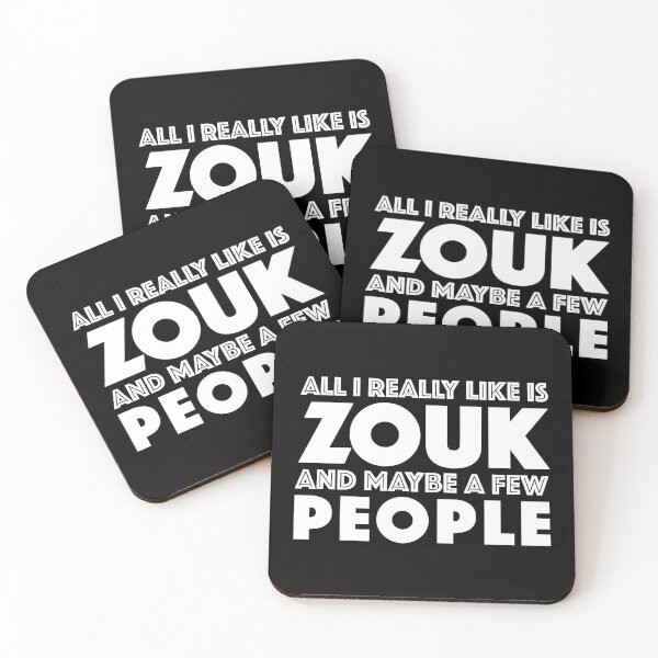 Item preview, All I Really Like Is Zouk And Maybe A Few People designed and sold by JackCurtis1991.