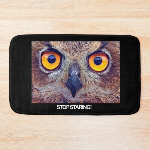 Item preview, Stop Staring! - Funny Owl designed and sold by Thingy72.