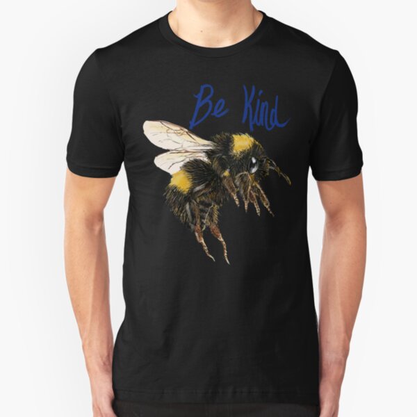 Be Kind Bee Slim Fit T-Shirt