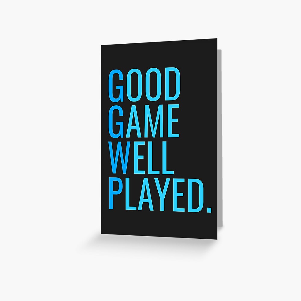 GGWP - Good Game Well Played Greeting Card for Sale by PH-Design