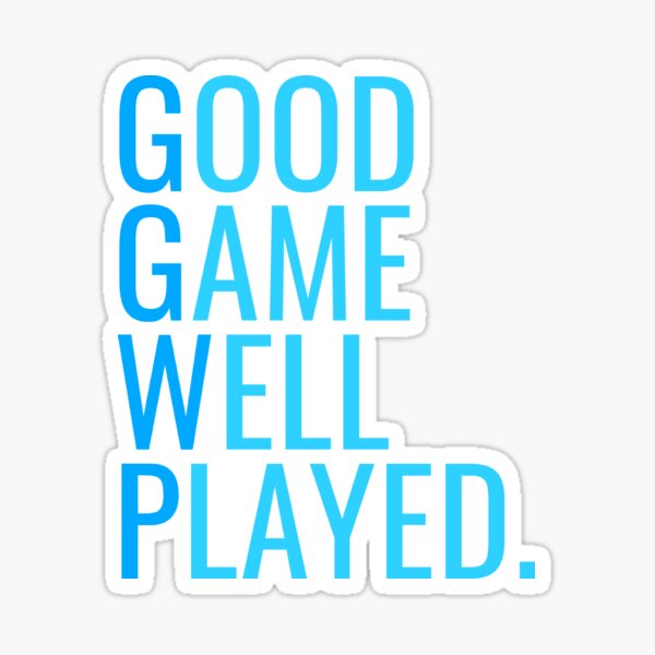 Gg Well Played Stickers for Sale