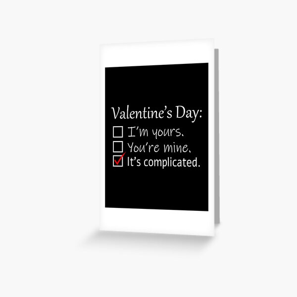 Item preview, Valentine's Day: It's complicated! designed and sold by DontTouchHutch.