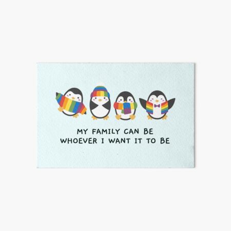 Penguins: My family can be whoever I want it to be Art Board Print