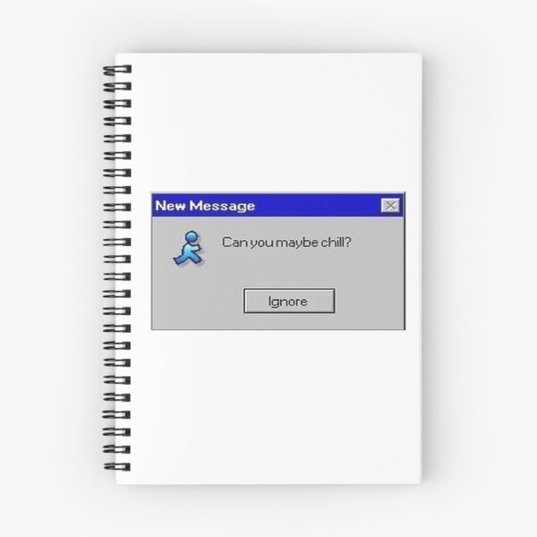 Item preview, Windows error message: Can you maybe chill? designed and sold by Angie Smith.