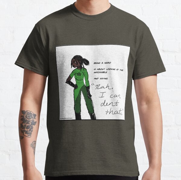Definition of a Hero - Natasha, from Becoming Hero Classic T-Shirt