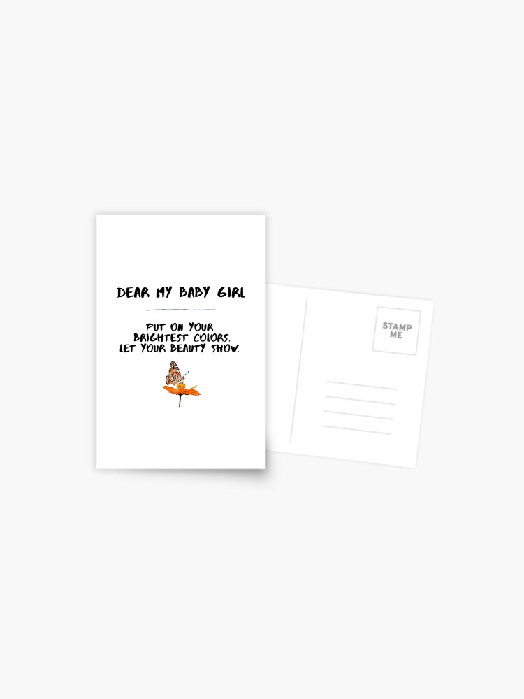 Dear My Baby Girl Postcard By Jacobkwak Redbubble