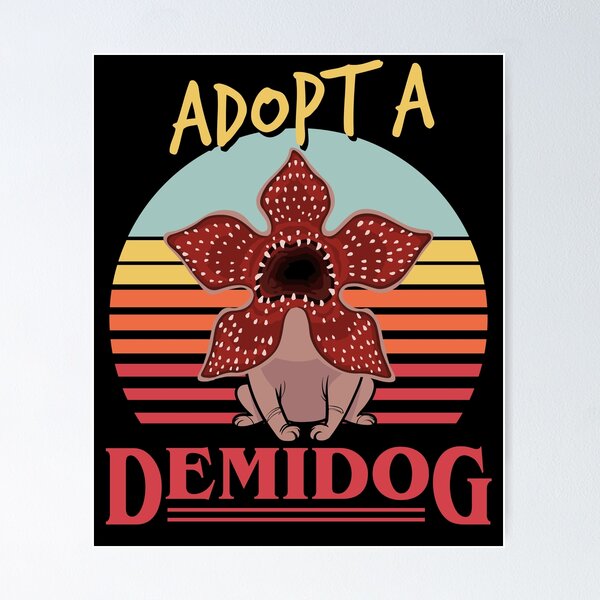 Item preview, Adopt a Demodog Funny Vintage Dog Lovers Design designed and sold by simplytldr.