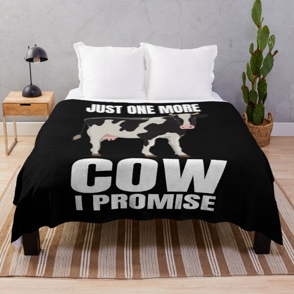 Item preview, Just One More Cow I Promise design designed and sold by RedmonsDesigns.