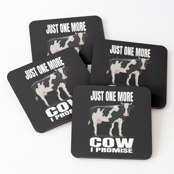 Item preview, Just One More Cow I Promise design designed and sold by RedmonsDesigns.