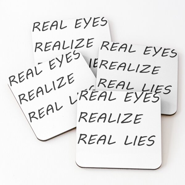 Item preview, Real Eyes Realize Real Lies designed and sold by MusicAndPower.