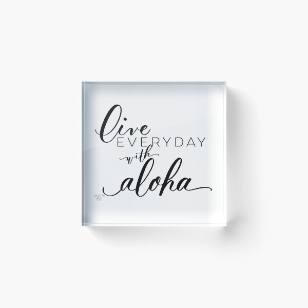 Item preview, Live EVERYDAY with aloha handlettered artwork designed and sold by Handwritten Aloha.