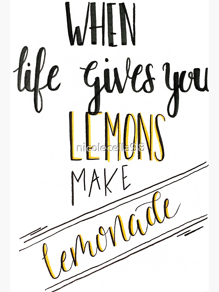 "when life gives you lemons" Sticker for Sale by nicolecella98 Redbubble