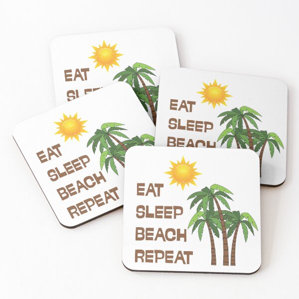 Item preview, Eat Sleep Beach Repeat designed and sold by Shipwrecked2020.