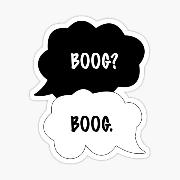 The Fault in Our Boog Sticker