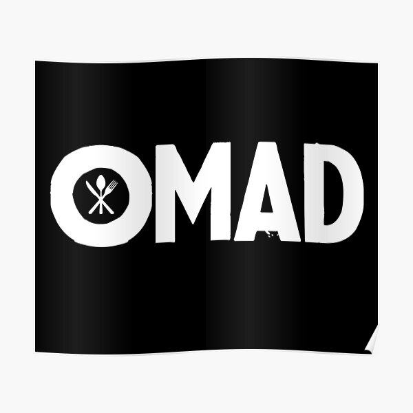 OMAD: One Meal a Day (Black) Poster