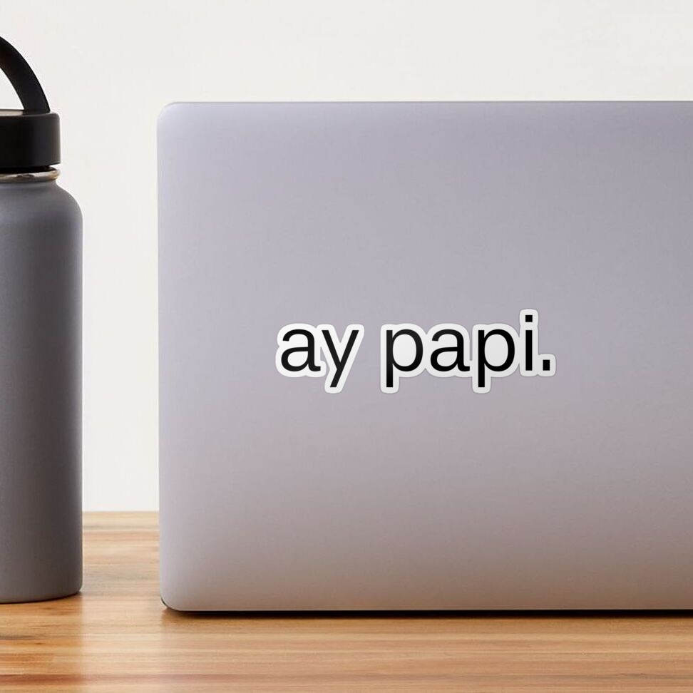 Ay papi