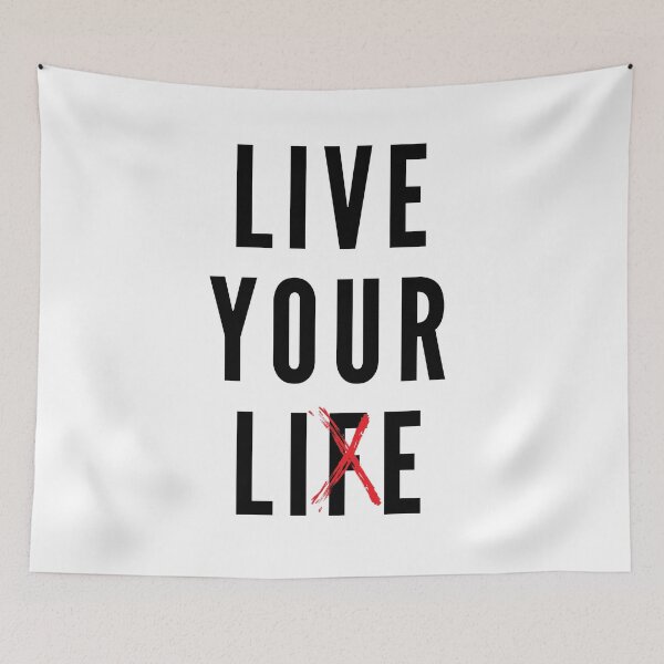 Item preview, Live your life/lie designed and sold by Digital Avocado.