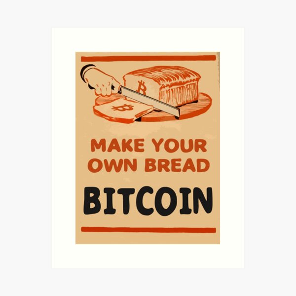 Vista previa del artículo con la obra «Bitcoin - Haz tu propio pan», diseñado y vendido por phneep.