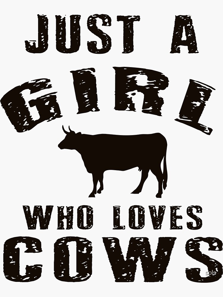 Farmer Cattle Cows Tshirts Funny Cow Tshirt Just A Girl Who Loves