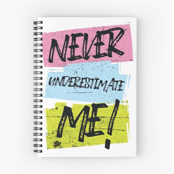 Item preview, Never Underestimate Me designed and sold by mountd3w.