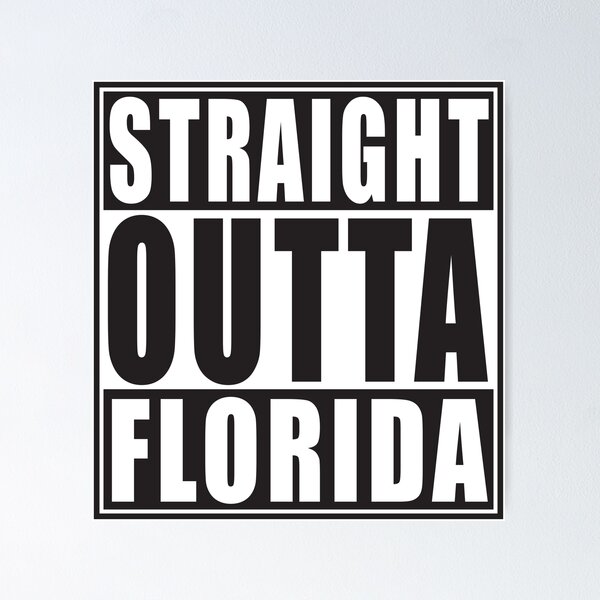 Item preview, Straight Outta Florida designed and sold by straightoutta.