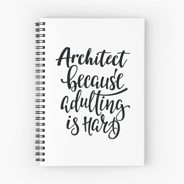 Item preview, Architect Because Adulting Is Hard designed and sold by ProjectX23.