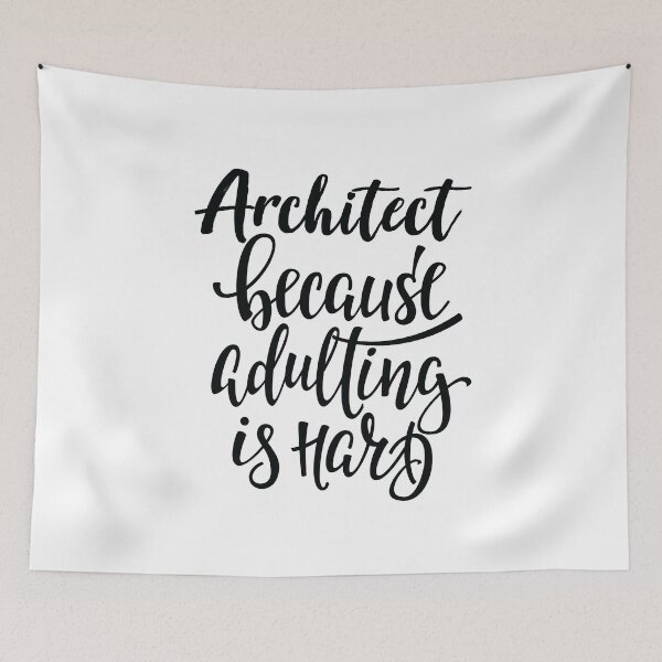 Item preview, Architect Because Adulting Is Hard designed and sold by ProjectX23.