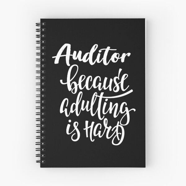 Item preview, Auditor Because Adulting Is Hard Accountant.  designed and sold by ProjectX23.