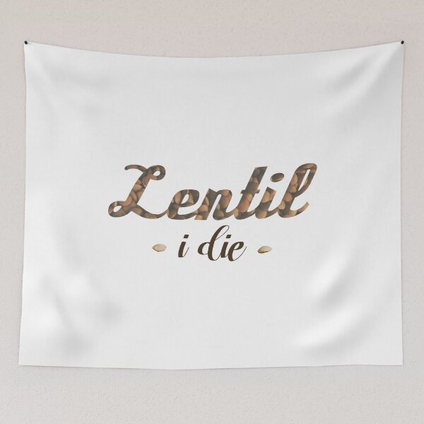 Item preview, Lentil I Die Pun Vegan Vegetarian Funny designed and sold by yellowpomelo.