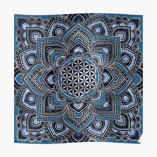 Flower of Life in Lotus Mandala - Blue Crystal and Silver Poster