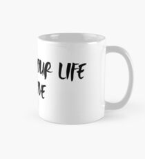 Measure Your Life In Love RENT quote Mug