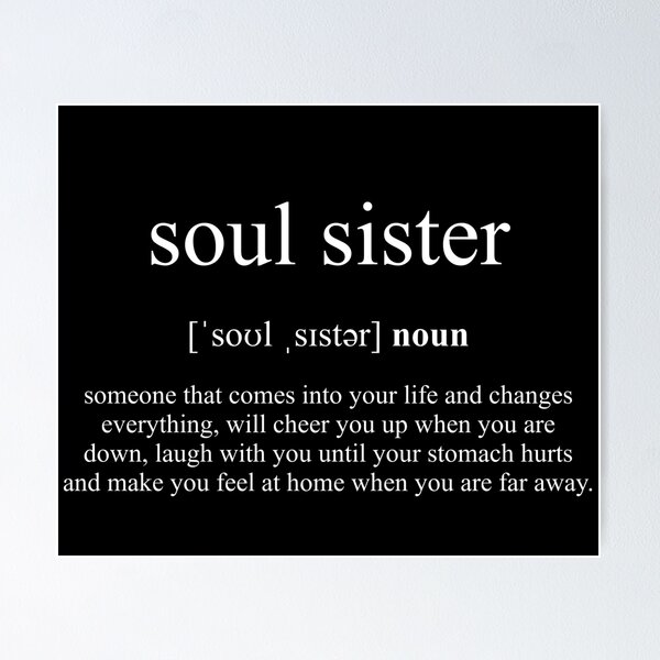 Artikel-Vorschau von Soul Sister (Seelenschwester) Definition Dictionary Black Edition, designt und verkauft von Designschmiede.
