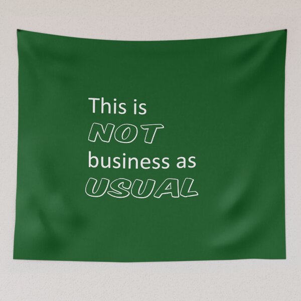Item preview, This is not business as usual designed and sold by shallotman.