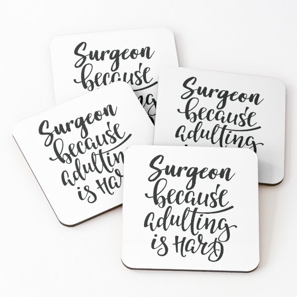 Item preview, Surgeon Because Adulting Is Hard designed and sold by ProjectX23.