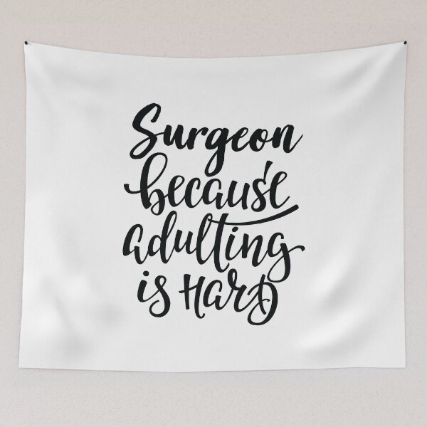 Item preview, Surgeon Because Adulting Is Hard designed and sold by ProjectX23.