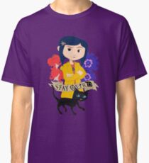 Stay Weird with Coraline Classic T-Shirt