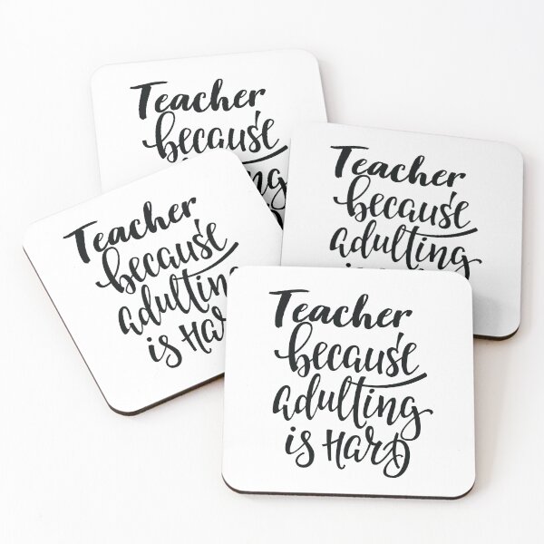 Item preview, Teacher Because Adulting Is Hard designed and sold by ProjectX23.