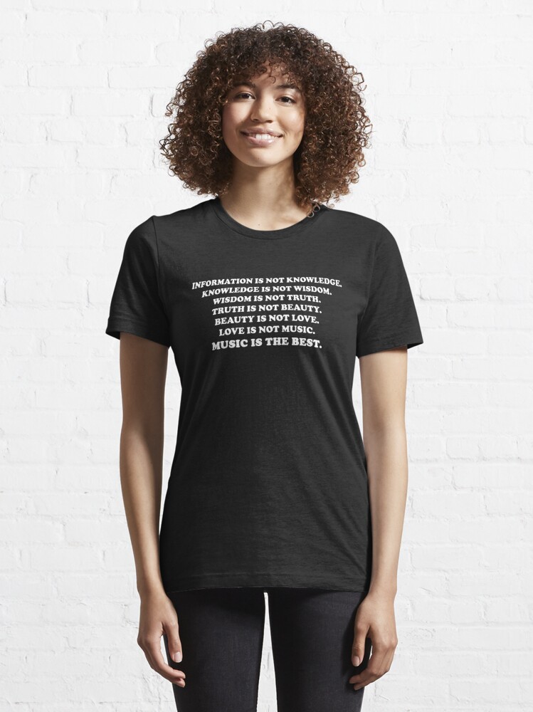 Burma bibel Prelude Information Is Not Knowledge" Zappa quote" Essential T-Shirt for Sale by  OnlyCoolVibes | Redbubble