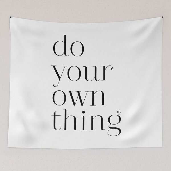 Item preview, Do your own thing designed and sold by wisemagpie.