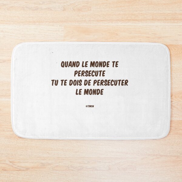 Item preview, When the world persecutes you you have to persecute the world designed and sold by Momolasticot.