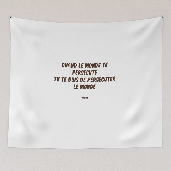 Item preview, When the world persecutes you you have to persecute the world designed and sold by Momolasticot.