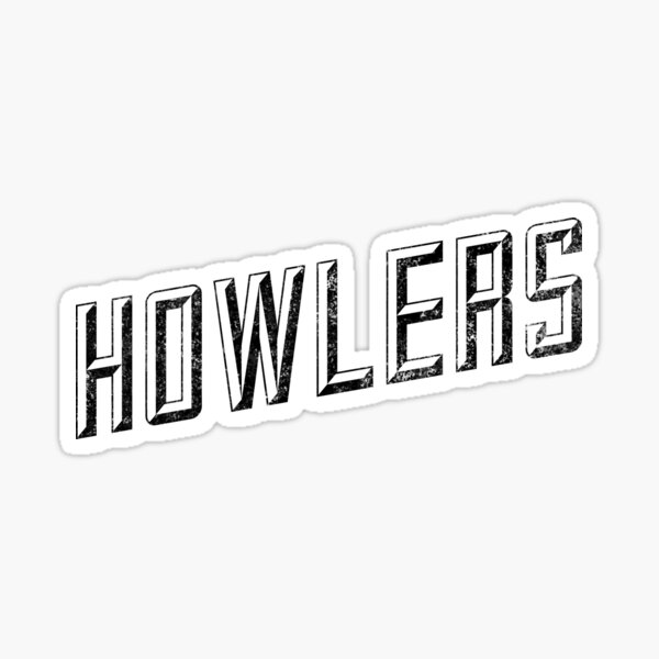 Howlers Sticker